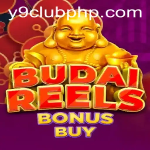 Exploring BudaiReelsBonusBuy: The Online Casino Sensation on Y9club PHP